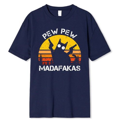 Pew Pew Madafakas Cat With Two Guns Printing Men T Shirts Summer