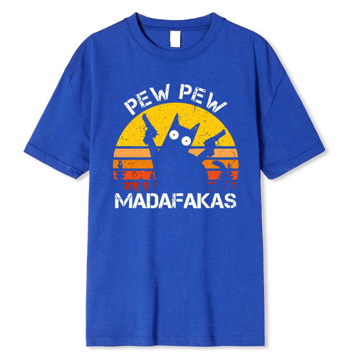 Pew Pew Madafakas Cat With Two Guns Printing Men T Shirts Summer
