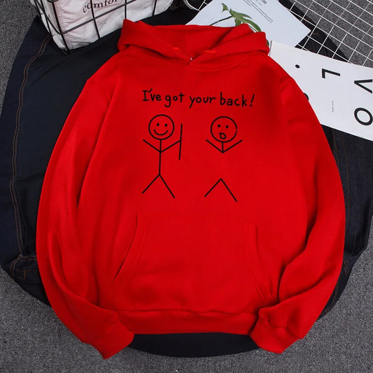 Female Fleece Pullover Slogan I've Got Your Back Sweatshirt Woman Long Sleeve Female Jumper Matchstick Men Print Hoodies