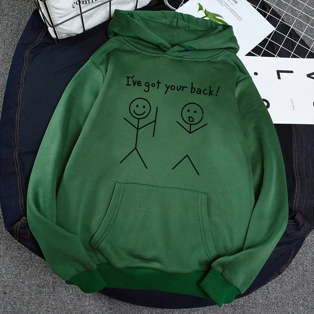 Female Fleece Pullover Slogan I've Got Your Back Sweatshirt Woman Long Sleeve Female Jumper Matchstick Men Print Hoodies
