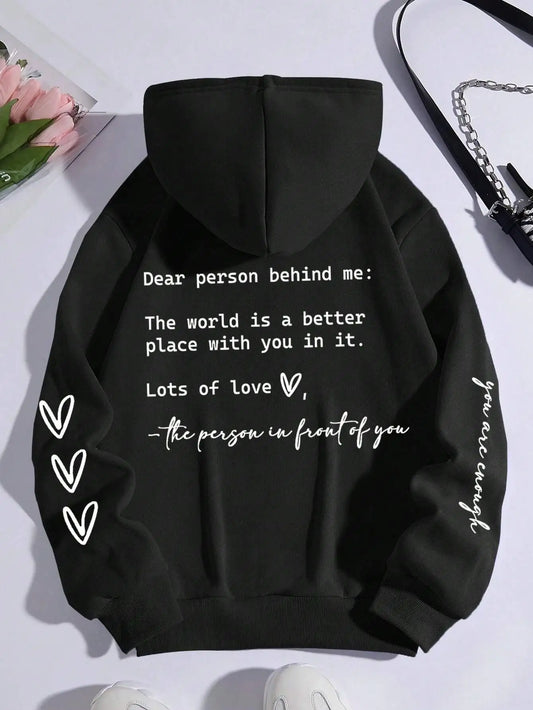 Dear Person Behind Me Letter Graphic Print Hoody Women's Fashion Soft Sweatshirt Autumn Warm Fleece Hooded Casual Loose Tops